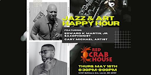 Primaire afbeelding van Jazz & Art Happy Hour at Red Crab House!