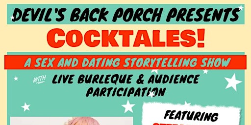 Primaire afbeelding van COCKTALES: a Dating Storytelling Comedy & Burlesque Show