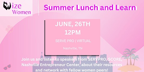 Wize Women - Summer Lunch and Learn