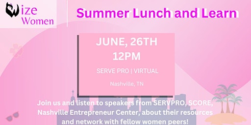 Wize Women - Summer Lunch and Learn primary image