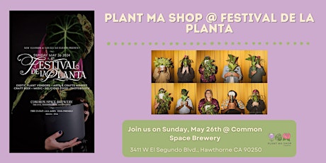 Plant Ma Shop at Festival de la Planta