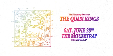 The Quasi Kings @ The Mousetrap - Friday, June 28th, 2024 primary image