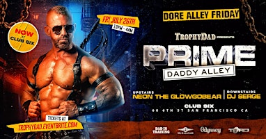 Hauptbild für PRIME - Daddy Alley now at CLUB SIX!
