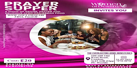 PRAYER SUPPER WITH LOLA OWOLABI & THE WOMEN OF DESTINY MAY 2024