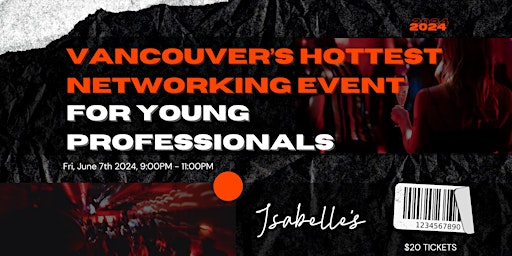 Image principale de Vancouver Networking Event For Young Professionals At Isabelle's