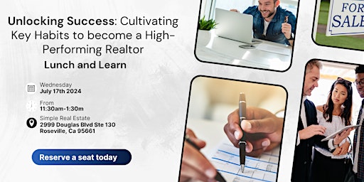 Image principale de Cultivating Key Habits to become a High-Performing Realtor Lunch & Learn