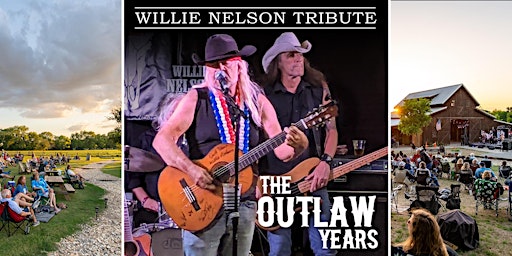 Imagem principal do evento Willie Nelson covered by The Outlaw Years / Texas wine / Anna, TX