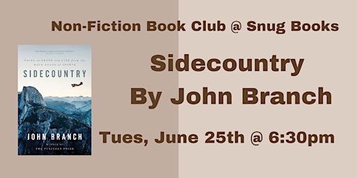 June Non-Fiction Book Club - Sidecountry by John Branch primary image