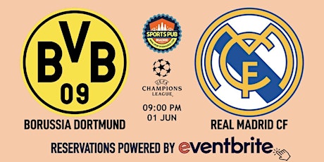 Borussia Dortmund v Real Madrid | Champions League - Sports Pub Malasaña