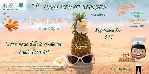 Hauptbild für 4-H Edible Food Art Workshop (Now Open to youth ages 8-18 as of January 1)