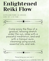Primaire afbeelding van Enlightened Reiki Flow + Sound | Copeland Park, La Crosse
