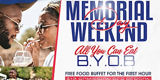 MEMORIAL DAY WEEKEND ALL U CAN  EAT BYOB primary image