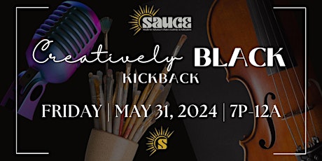 Creatively Black Kickback (May 2024)