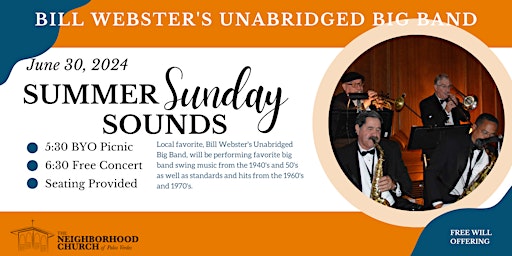 Hauptbild für Summer Sunday Sounds with Bill Webster's Unabridged Big Band