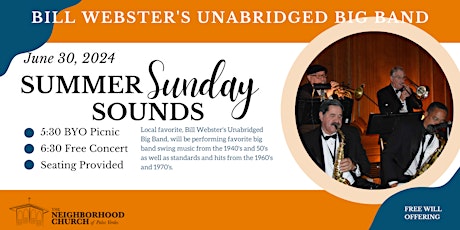 Summer Sunday Sounds with Bill Webster's Unabridged Big Band