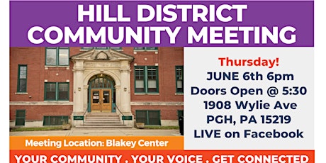 Hill District Community Meeting