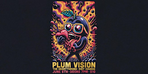Imagen principal de Plum Vision, The Heartthrobs & Riot Course Live at The Ottawa Tavern