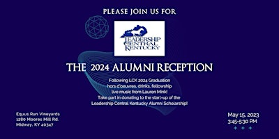 Image principale de Leadership Central Kentucky 2024 Alumni Reception