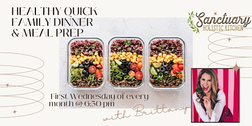 Hauptbild für HEALTHY QUICK FAMILY DINNER AND MEAL PREP