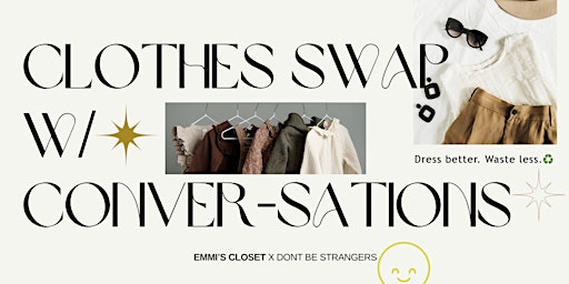 Imagem principal do evento Clothes Swap w/ Conversations @emmiscloset_