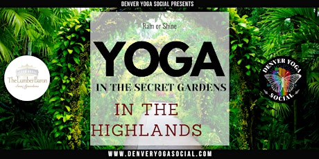 Yoga in the Secret Gardens - Highlands Edition