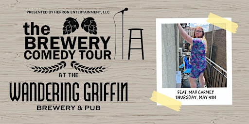 The Brewery Comedy Tour at the Wandering Griffin ️️ primary image