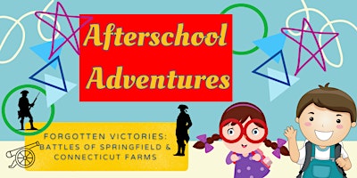 Imagen principal de Afterschool Adventures: The Battles of Springfield & Conn. Farms