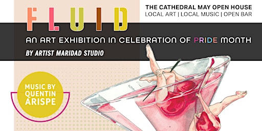 Imagem principal do evento The Cathedral May Open House ft. PRIDE Exhibit