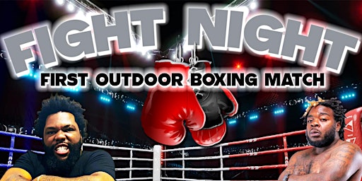 Imagen principal de FIGHT NIGHT First Outdoor Boxing Match! Mr Cool 305 VS Gangsta Comedian 954