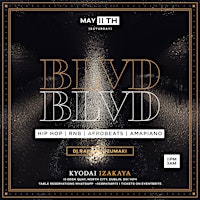 BLVD: Hip-Hop | RnB | Afrobeats Party [Sat 11th May]