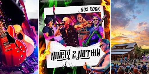 Imagem principal do evento 90s Rock covered by Ninety 2 Nothin / Texas wine / Anna, TX