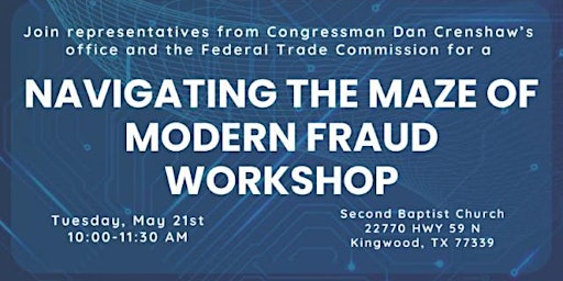 Imagem principal do evento Congressman Crenshaw's FTC Workshop: Navigating the Maze of Modern Fraud