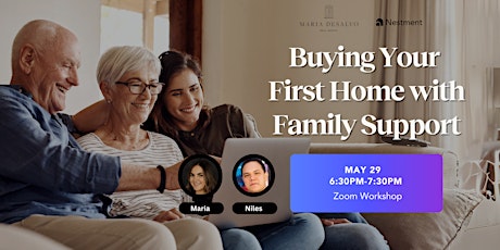 Webinar: Leveraging Family Support for Your First Home Purchase