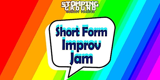 Imagem principal do evento The *Free* Short Form Improv Jam!