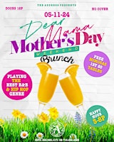 Primaire afbeelding van 5.11 | THE ADDRESS “DEAR MAMA” MOTHERS DAY WEEKEND R&B BRUNCH PARTY