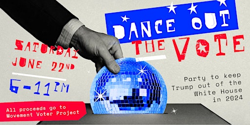 Dance  Out The Vote primary image