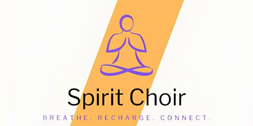 Spirit Choir Launch primary image