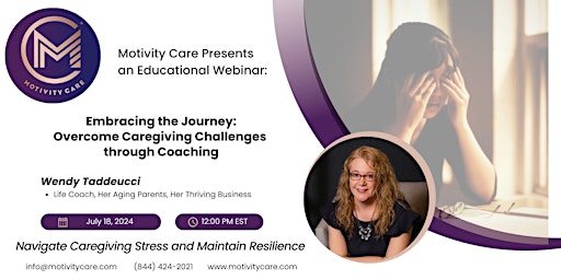Image principale de Embracing the Journey: Overcome Caregiving Challenges through Coaching