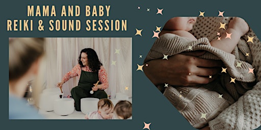 Imagem principal de Mama & Baby Sound Bath with Reiki