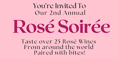2nd Annual Rosé Soirée