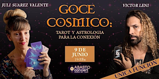 Image principale de GOCE CÓSMICO | ASTROLOGIA con Juli Suarez Valente y Victo Leni Cordero