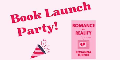 Romance vs. Reality Book Launch Party