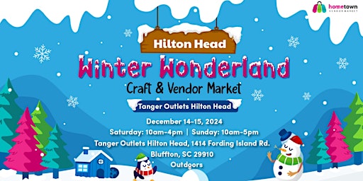 Hauptbild für Hilton Head Winter Wonderland Craft and Vendor Market