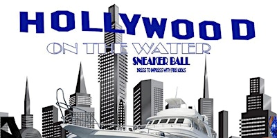 Imagem principal de Hollywood On The Water Sneaker ball