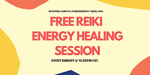 Primaire afbeelding van Reiki Energy Healing • Free Weekly Session • Spring