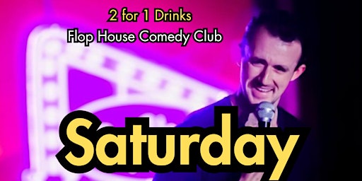 The Happy Hour Comedy Show - Saturday