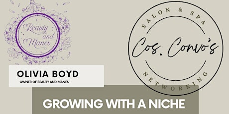 Cos.Convo : "Growing with a Niche" Hosted by Olivia Boyd