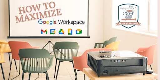Primaire afbeelding van Google Workspace Essentials with The Solopreneur Training Academy