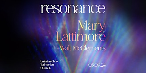 Imagem principal do evento Resonance presents Mary Lattimore + Walt McClements