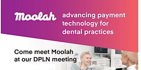 Modernizing Payments in Today’s Dental Practice with MOOLAH